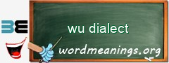 WordMeaning blackboard for wu dialect